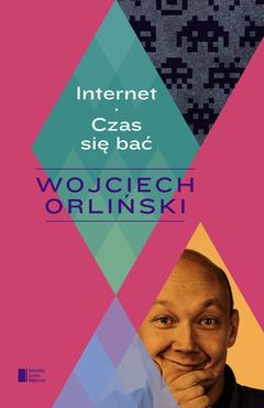 92856-internet-wojciech-orlinski-1