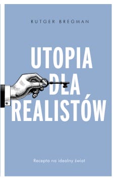 Okładka książki Utopia dla realistów