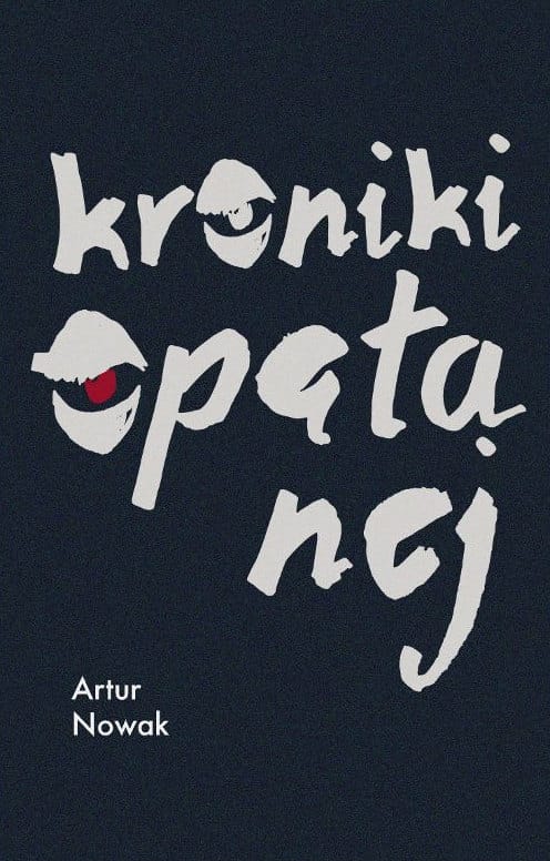 Kroniki opętanej, Artur Nowak