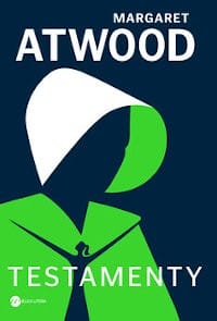 testamenty atwood recenzja