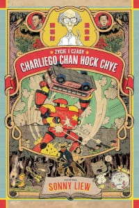 Życie i czasy Charliego Chan Hock Chye okładka