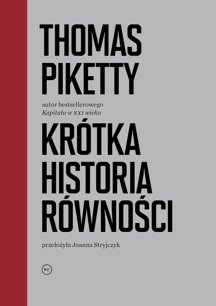 Thomas Piketty: Krótka historia równości